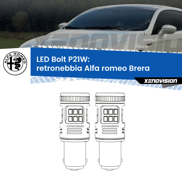 0 Retronebbia LED Alfa romeo Brera  2006 - 2010: P21W Bolt <strong>Retronebbia LED per Alfa romeo Brera</strong>  2006 - 2010. Coppia lampade <strong>P21W</strong> modello Bolt canbus.