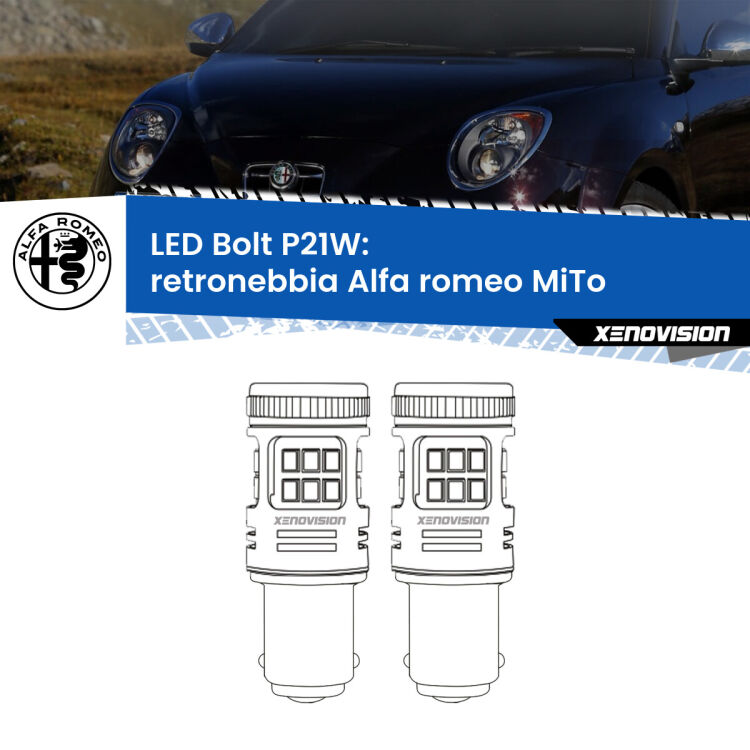 Retronebbia LED Alfa romeo MiTo  2008 - 2018: P21W Bolt <strong>Retronebbia LED per Alfa romeo MiTo</strong>  2008 - 2018. Coppia lampade <strong>P21W</strong> modello Bolt canbus.