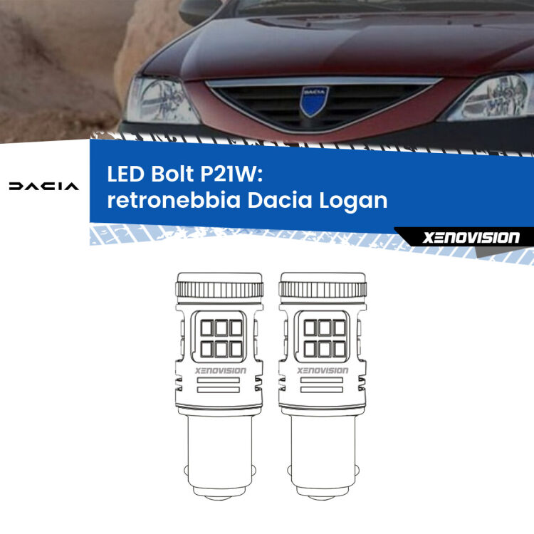 0 Retronebbia LED Dacia Logan 2004 - 2011: P21W Bolt <strong>Retronebbia LED per Dacia Logan</strong> 2004 - 2011. Coppia lampade <strong>P21W</strong> modello Bolt canbus.