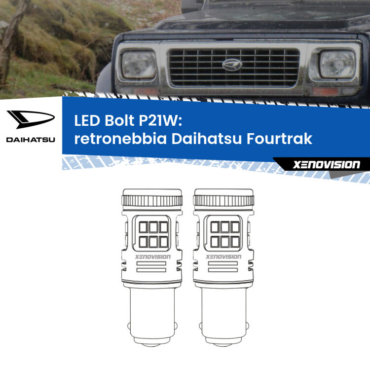 0 Retronebbia LED Daihatsu Fourtrak 1985 - 1998: P21W Bolt <strong>Retronebbia LED per Daihatsu Fourtrak</strong> 1985 - 1998. Coppia lampade <strong>P21W</strong> modello Bolt canbus.