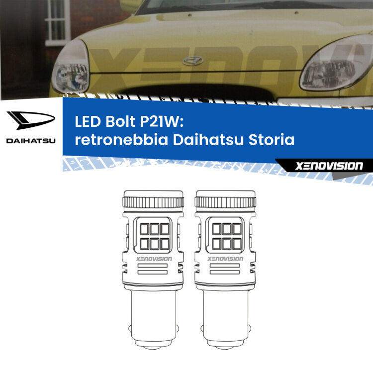 0 Retronebbia LED Daihatsu Storia 1998 - 2005: P21W Bolt <strong>Retronebbia LED per Daihatsu Storia</strong> 1998 - 2005. Coppia lampade <strong>P21W</strong> modello Bolt canbus.