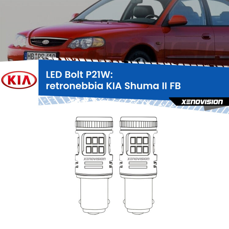 0 Retronebbia LED KIA Shuma II FB 2001 - 2004: P21W Bolt <strong>Retronebbia LED per KIA Shuma II</strong> FB 2001 - 2004. Coppia lampade <strong>P21W</strong> modello Bolt canbus.