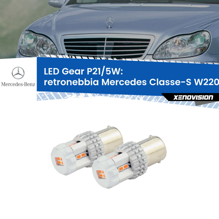<strong>Retronebbia LED per Mercedes Classe-S</strong> W220 1998 - 2005. Due lampade <strong>P21/5W</strong> rosse non canbus modello Gear.