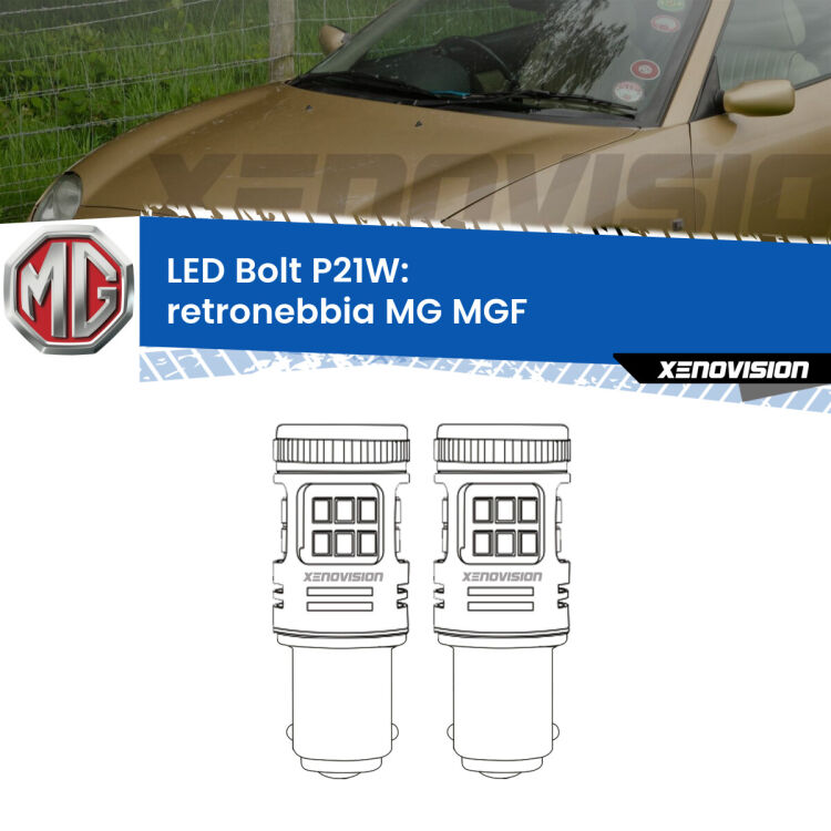 0 Retronebbia LED MG MGF  1995 - 2002: P21W Bolt <strong>Retronebbia LED per MG MGF</strong>  1995 - 2002. Coppia lampade <strong>P21W</strong> modello Bolt canbus.