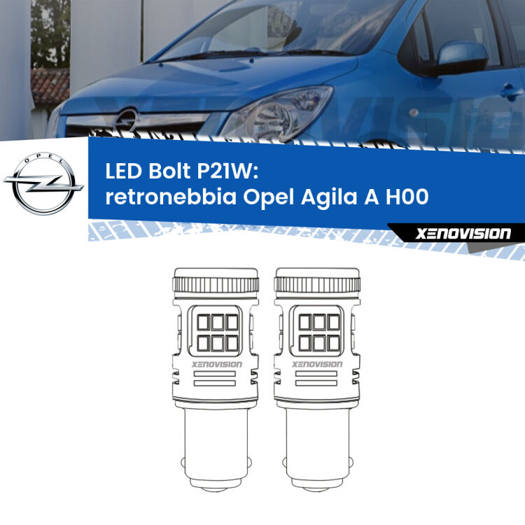 0 Retronebbia LED Opel Agila A H00 2000 - 2007: P21W Bolt <strong>Retronebbia LED per Opel Agila A</strong> H00 2000 - 2007. Coppia lampade <strong>P21W</strong> modello Bolt canbus.