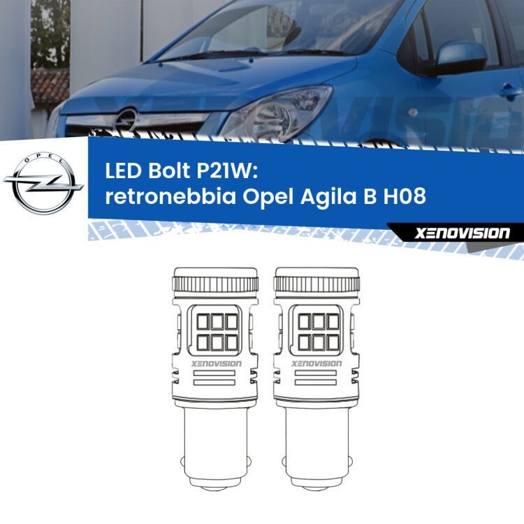 0 Retronebbia LED Opel Agila B H08 2008 - 2014: P21W Bolt <strong>Retronebbia LED per Opel Agila B</strong> H08 2008 - 2014. Coppia lampade <strong>P21W</strong> modello Bolt canbus.