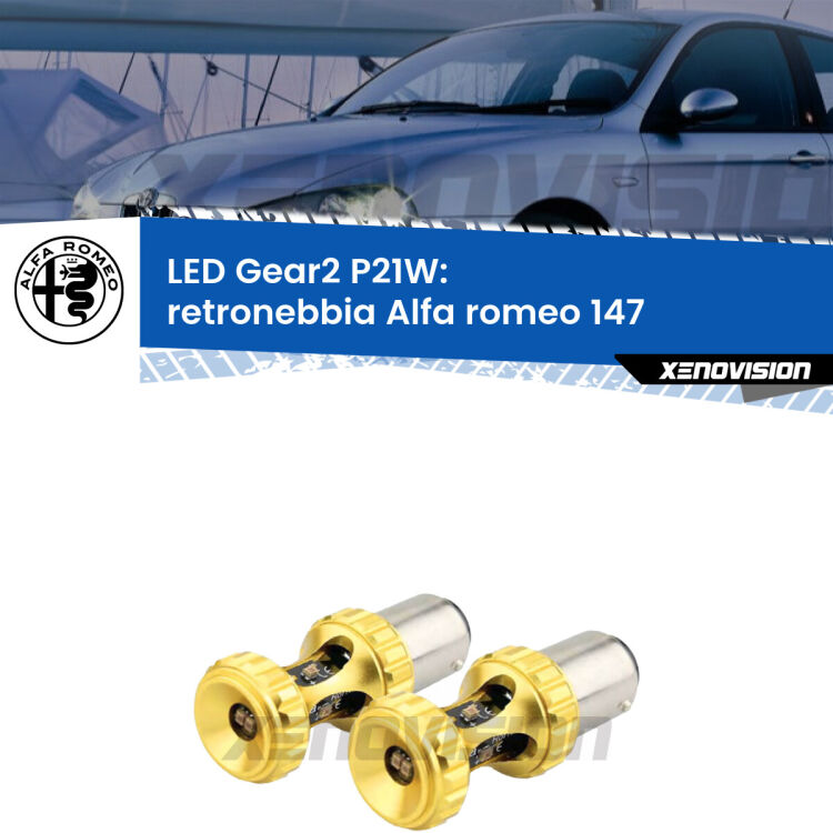 <strong>Retronebbia LED per Alfa romeo 147</strong>  2000 - 2010. Coppia lampade <strong>P21W</strong> super canbus Rosse modello Gear2.