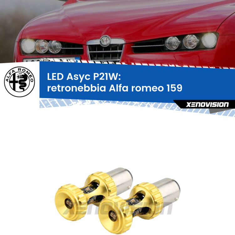 0 Retronebbia LED per Alfa romeo 159  2005 - 2012: P21W Asyc <strong>Retronebbia LED per Alfa romeo 159</strong>  2005 - 2012. Coppia lampade <strong>P21W</strong> super canbus Rosse modello Gear2.