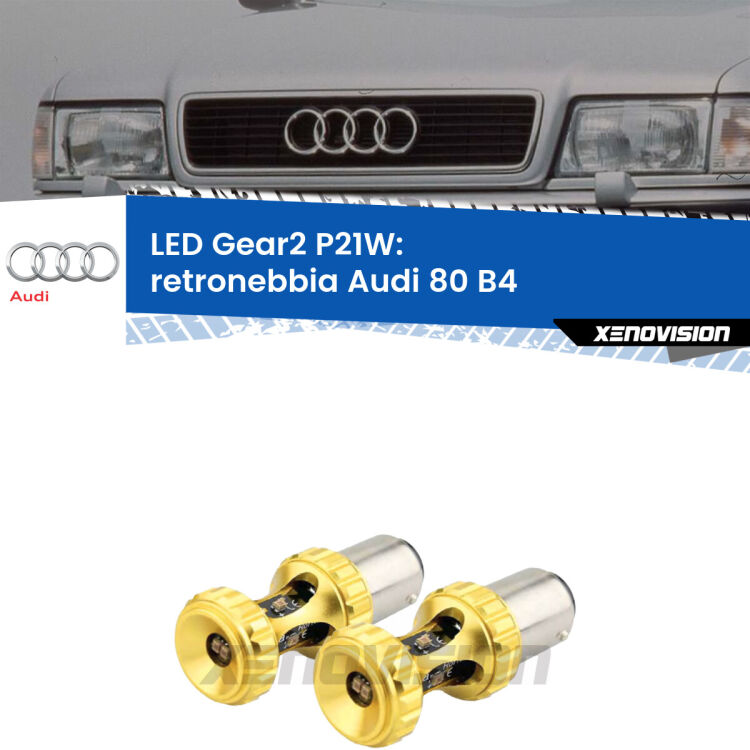 <strong>Retronebbia LED per Audi 80</strong> B4 1991 - 1996. Coppia lampade <strong>P21W</strong> super canbus Rosse modello Gear2.