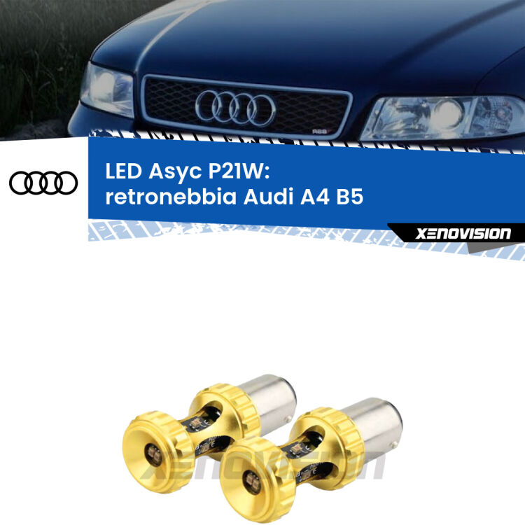 0 Retronebbia LED per Audi A4 B5 1994 - 2001: P21W Asyc <strong>Retronebbia LED per Audi A4</strong> B5 1994 - 2001. Coppia lampade <strong>P21W</strong> super canbus Rosse modello Gear2.