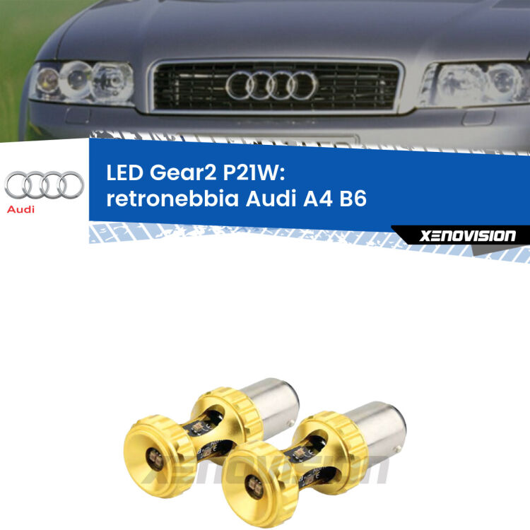 <strong>Retronebbia LED per Audi A4</strong> B6 2000 - 2004. Coppia lampade <strong>P21W</strong> super canbus Rosse modello Gear2.