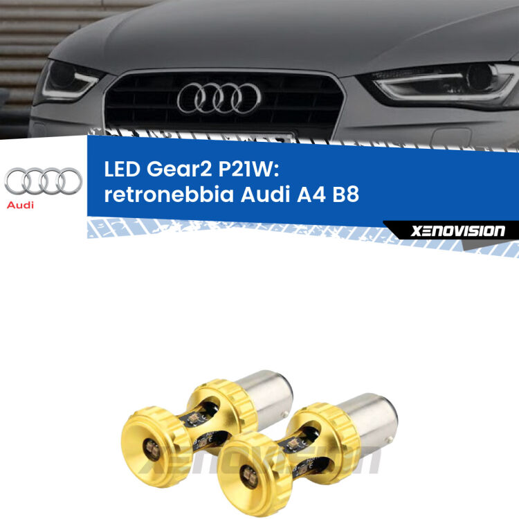 <strong>Retronebbia LED per Audi A4</strong> B8 prima serie. Coppia lampade <strong>P21W</strong> super canbus Rosse modello Gear2.