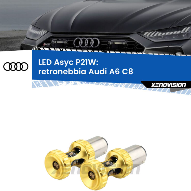 0 Retronebbia LED per Audi A6 C8 2018 in poi: P21W Asyc <strong>Retronebbia LED per Audi A6</strong> C8 2018 in poi. Coppia lampade <strong>P21W</strong> super canbus Rosse modello Gear2.