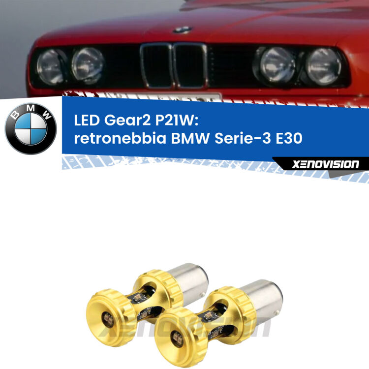 <strong>Retronebbia LED per BMW Serie-3</strong> E30 1982 - 1992. Coppia lampade <strong>P21W</strong> super canbus Rosse modello Gear2.