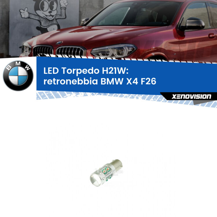 <strong>Retronebbia LED rosso per BMW X4</strong> F26 2014 - 2017. Lampada <strong>H21W</strong> canbus modello Torpedo.