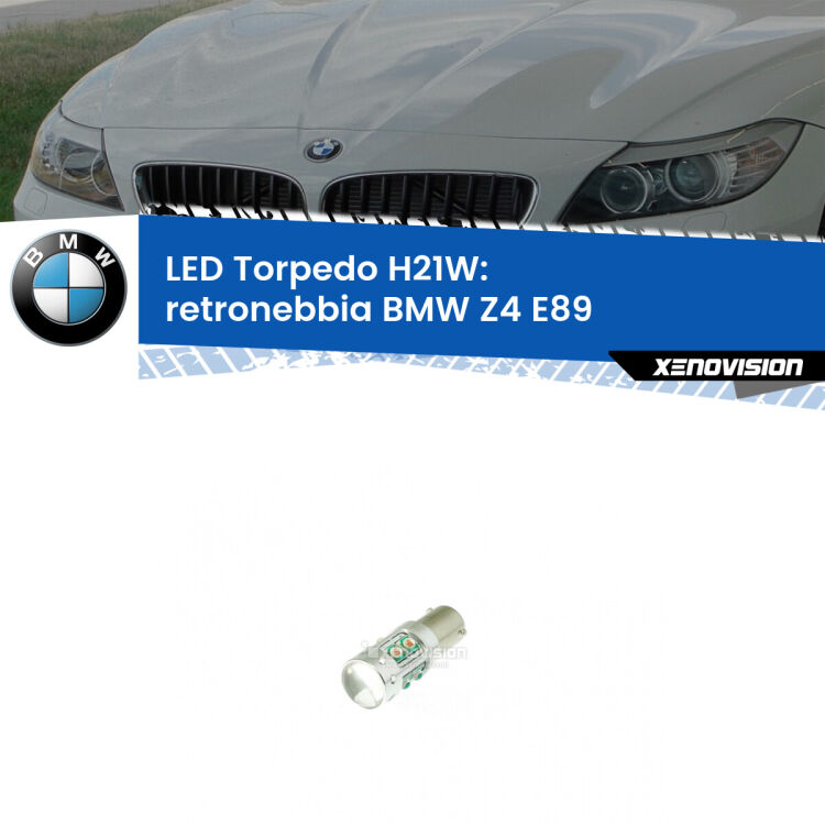 <strong>Retronebbia LED rosso per BMW Z4</strong> E89 2009 - 2016. Lampada <strong>H21W</strong> canbus modello Torpedo.