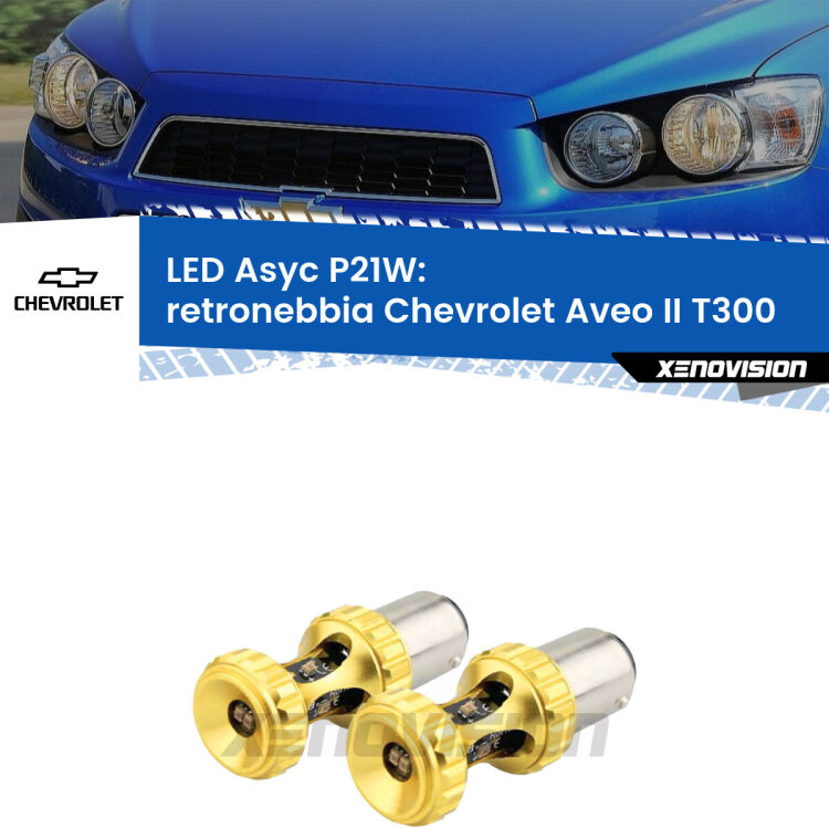 0 Retronebbia LED per Chevrolet Aveo II T300 2011 - 2021: P21W Asyc <strong>Retronebbia LED per Chevrolet Aveo II</strong> T300 2011 - 2021. Coppia lampade <strong>P21W</strong> super canbus Rosse modello Gear2.