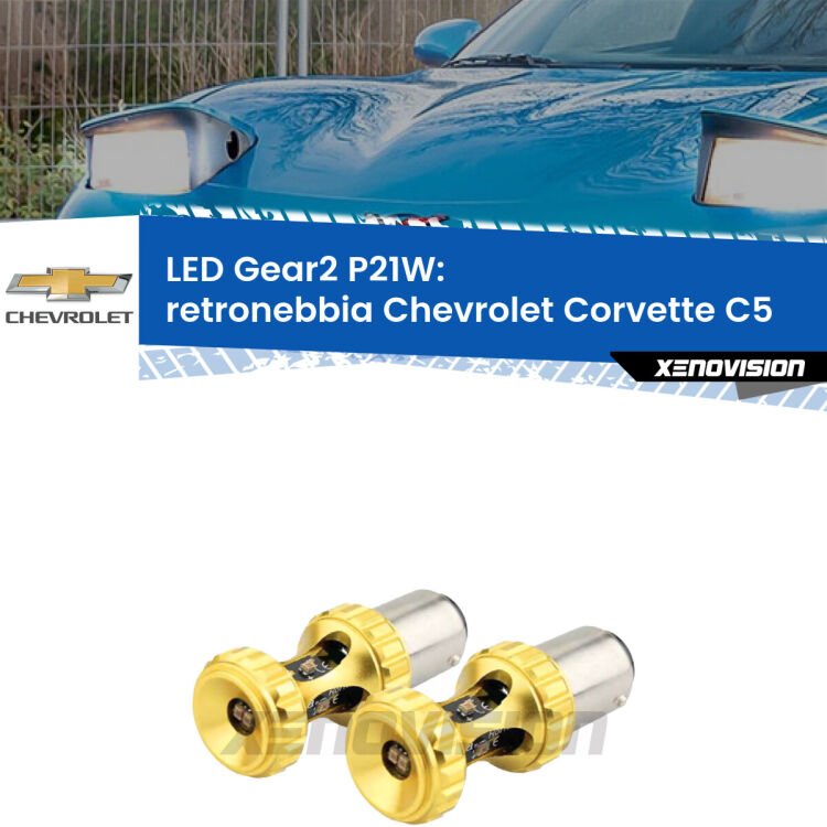 <strong>Retronebbia LED per Chevrolet Corvette</strong> C5 1997 - 2004. Coppia lampade <strong>P21W</strong> super canbus Rosse modello Gear2.