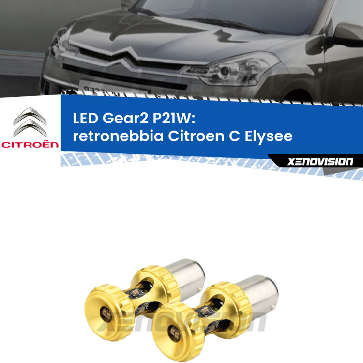 <strong>Retronebbia LED per Citroen C Elysee</strong>  2012 in poi. Coppia lampade <strong>P21W</strong> super canbus Rosse modello Gear2.