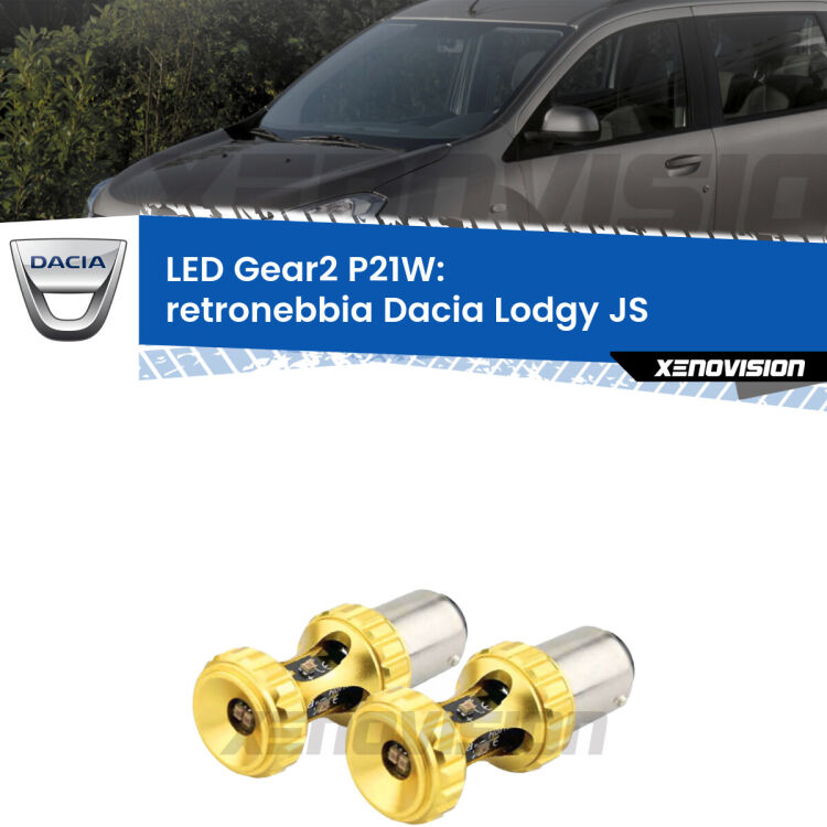 <strong>Retronebbia LED per Dacia Lodgy</strong> JS 2012 in poi. Coppia lampade <strong>P21W</strong> super canbus Rosse modello Gear2.