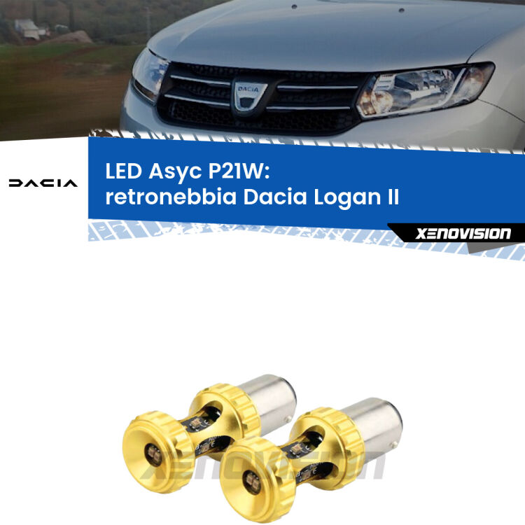 0 Retronebbia LED per Dacia Logan II 2012 in poi: P21W Asyc <strong>Retronebbia LED per Dacia Logan</strong> II 2012 in poi. Coppia lampade <strong>P21W</strong> super canbus Rosse modello Gear2.