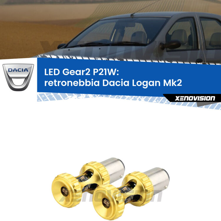 <strong>Retronebbia LED per Dacia Logan</strong> Mk2 2012 in poi. Coppia lampade <strong>P21W</strong> super canbus Rosse modello Gear2.