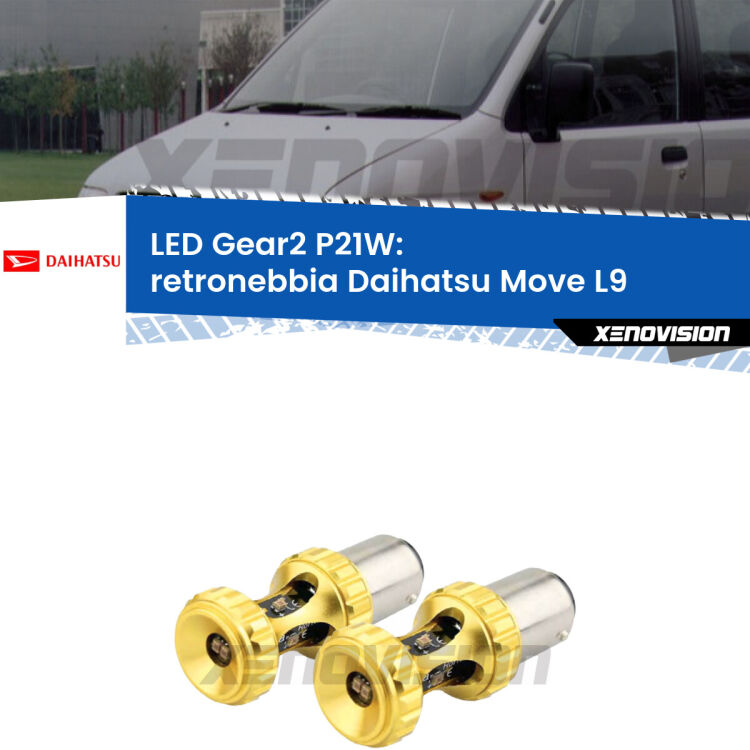 <strong>Retronebbia LED per Daihatsu Move</strong> L9 1997 - 2002. Coppia lampade <strong>P21W</strong> super canbus Rosse modello Gear2.