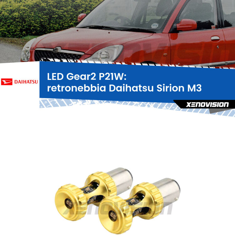 <strong>Retronebbia LED per Daihatsu Sirion</strong> M3 2005 - 2008. Coppia lampade <strong>P21W</strong> super canbus Rosse modello Gear2.