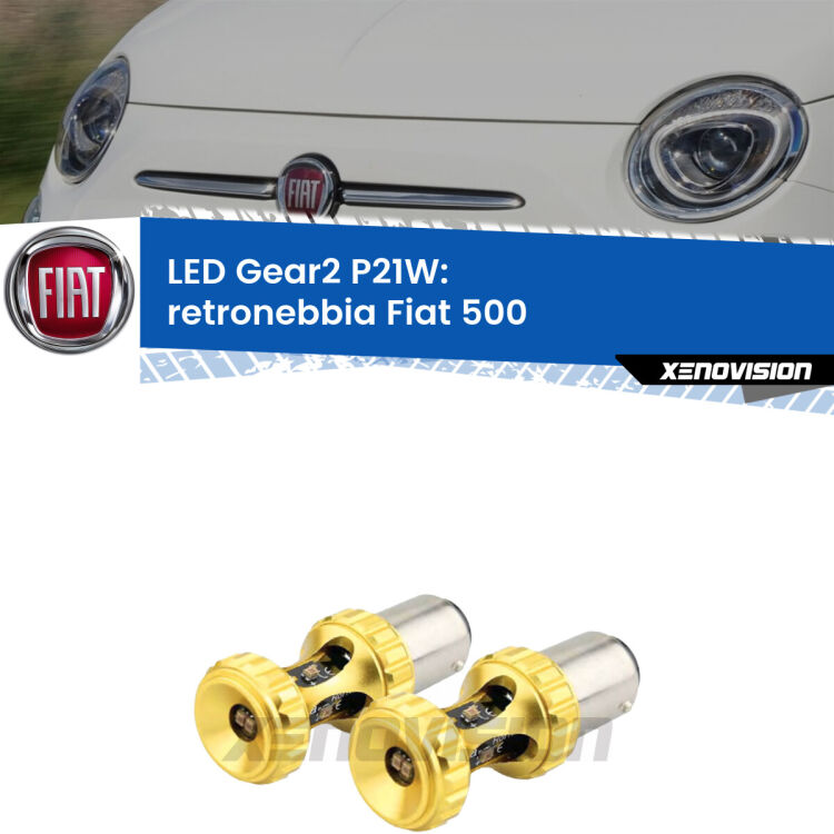 <strong>Retronebbia LED per Fiat 500</strong>  2007 - 2014. Coppia lampade <strong>P21W</strong> super canbus Rosse modello Gear2.