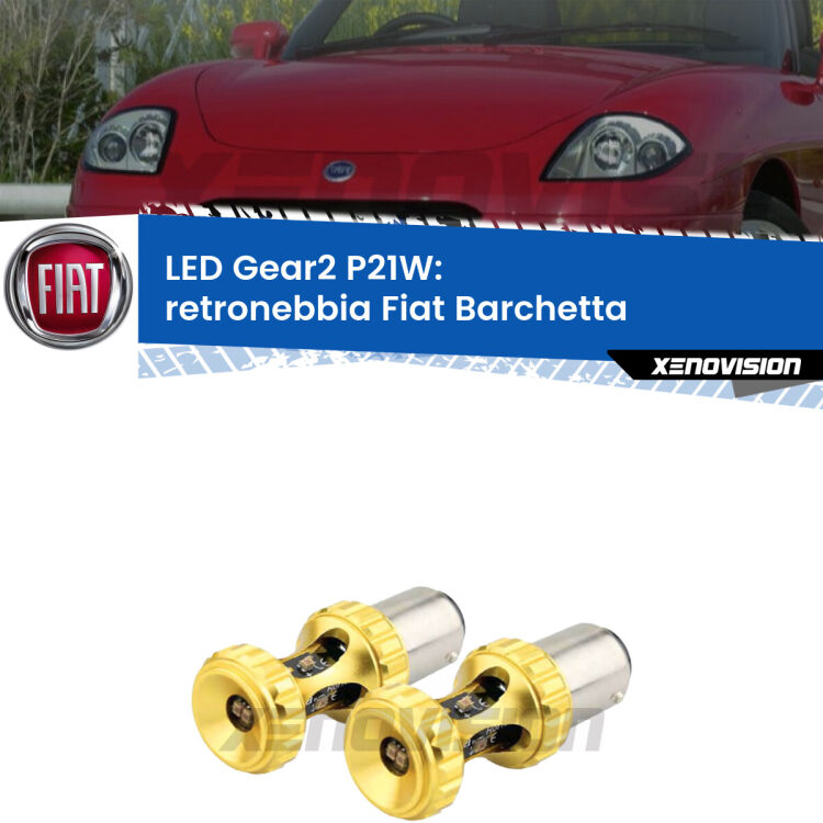 <strong>Retronebbia LED per Fiat Barchetta</strong>  1995 - 2005. Coppia lampade <strong>P21W</strong> super canbus Rosse modello Gear2.
