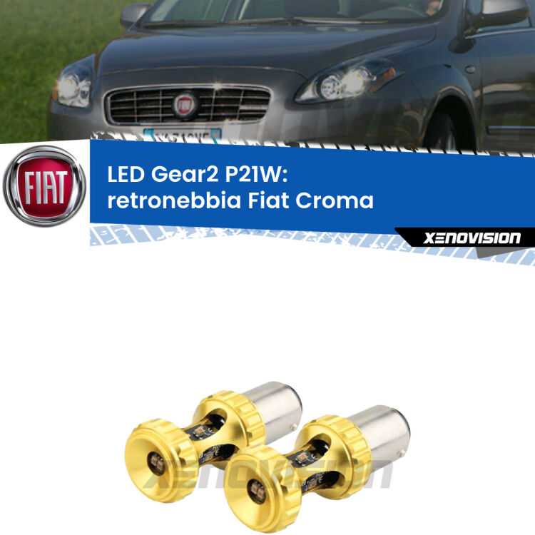 <strong>Retronebbia LED per Fiat Croma</strong>  2005 - 2010. Coppia lampade <strong>P21W</strong> super canbus Rosse modello Gear2.