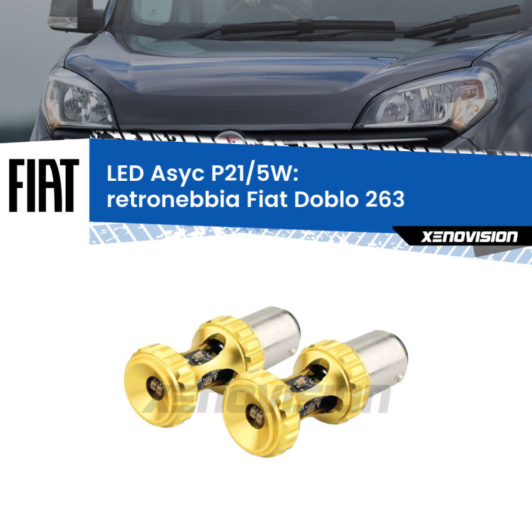 0 Retronebbia LED per Fiat Doblo 263 2010 - 2014: p21/5w Asyc <strong>retronebbia LED per Fiat Doblo</strong> 263 2010 - 2014. Lampadina <strong>P21/5W</strong> rossa Canbus modello Asyc Xenovision.