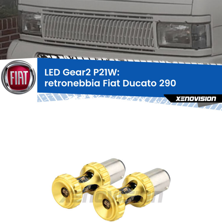 <strong>Retronebbia LED per Fiat Ducato</strong> 290 1989 - 1994. Coppia lampade <strong>P21W</strong> super canbus Rosse modello Gear2.