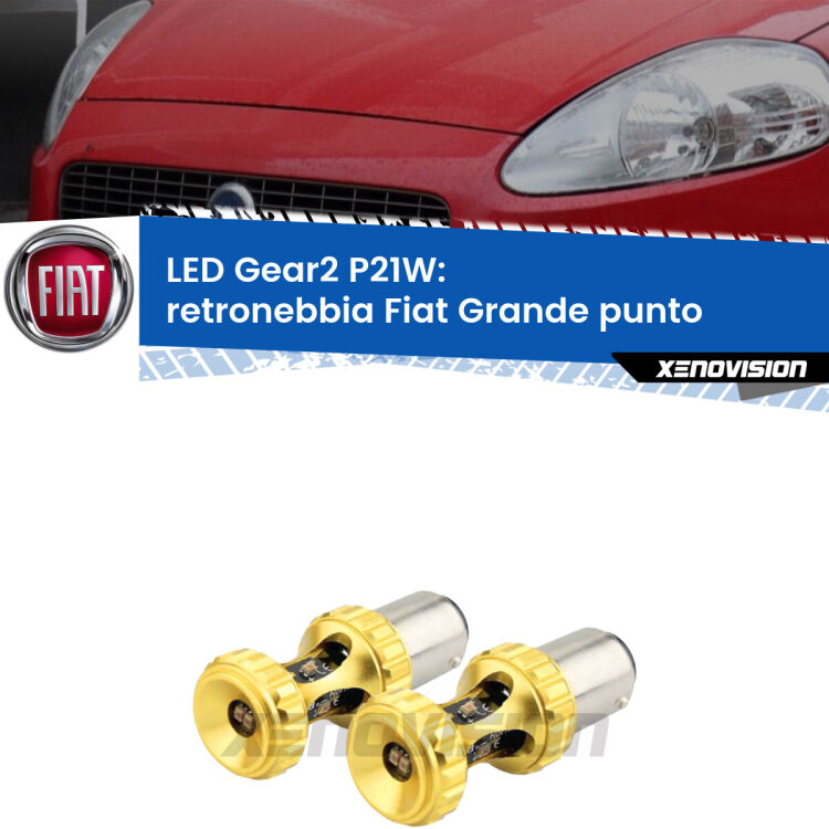 <strong>Retronebbia LED per Fiat Grande punto</strong>  2005 - 2018. Coppia lampade <strong>P21W</strong> super canbus Rosse modello Gear2.