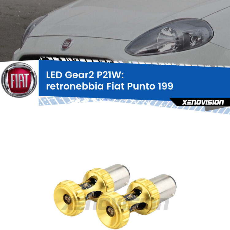 <strong>Retronebbia LED per Fiat Punto</strong> 199 2012 - 2018. Coppia lampade <strong>P21W</strong> super canbus Rosse modello Gear2.