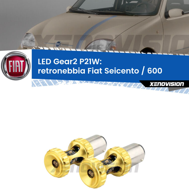 <strong>Retronebbia LED per Fiat Seicento / 600</strong>  1998 - 2010. Coppia lampade <strong>P21W</strong> super canbus Rosse modello Gear2.