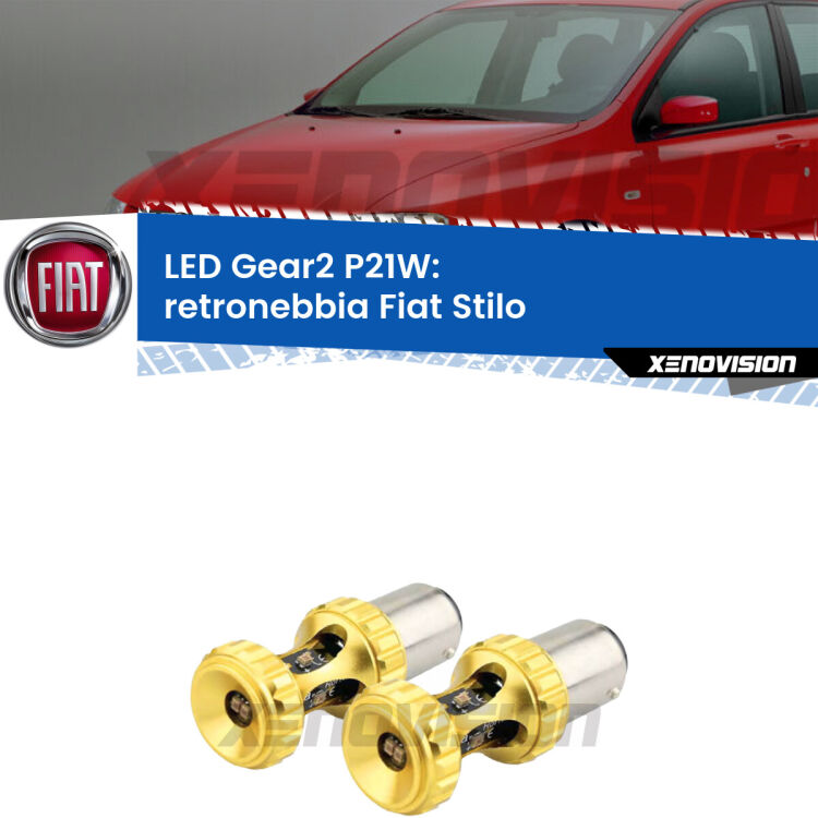 <strong>Retronebbia LED per Fiat Stilo</strong>  2001 - 2006. Coppia lampade <strong>P21W</strong> super canbus Rosse modello Gear2.