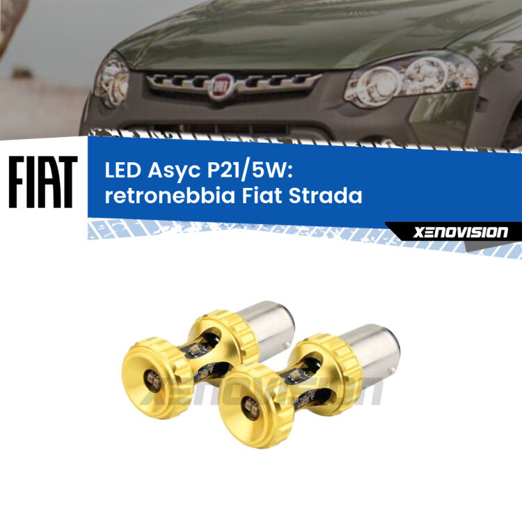 0 Retronebbia LED per Fiat Strada versione 2: p21/5w Asyc <strong>retronebbia LED per Fiat Strada</strong> versione 2. Lampadina <strong>P21/5W</strong> rossa Canbus modello Asyc Xenovision.