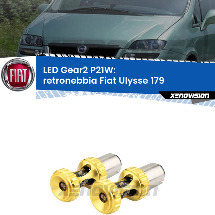 <strong>Retronebbia LED per Fiat Ulysse</strong> 179 2002 - 2011. Coppia lampade <strong>P21W</strong> super canbus Rosse modello Gear2.