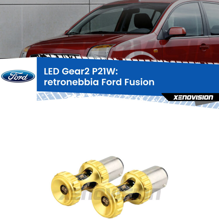 <strong>Retronebbia LED per Ford Fusion</strong>  2002 - 2012. Coppia lampade <strong>P21W</strong> super canbus Rosse modello Gear2.