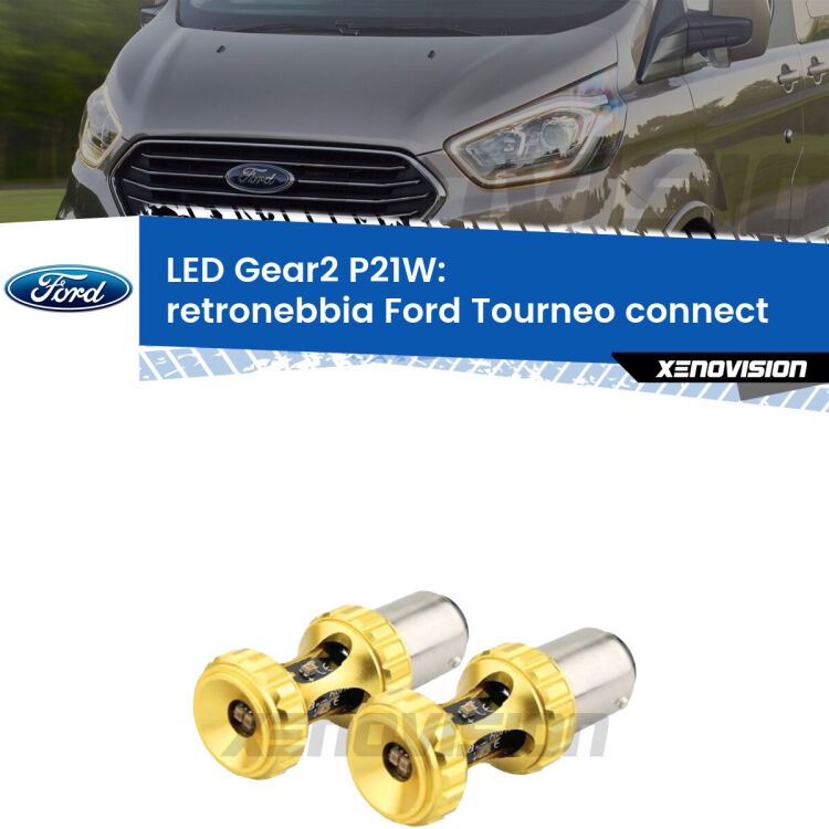 <strong>Retronebbia LED per Ford Tourneo connect</strong>  2002 - 2013. Coppia lampade <strong>P21W</strong> super canbus Rosse modello Gear2.
