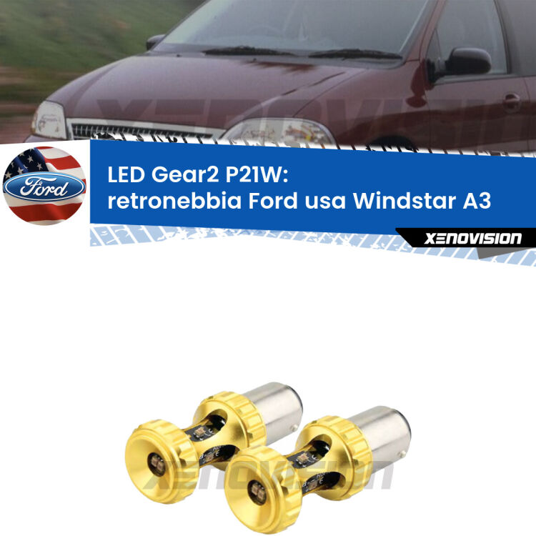 <strong>Retronebbia LED per Ford usa Windstar</strong> A3 1995 - 2000. Coppia lampade <strong>P21W</strong> super canbus Rosse modello Gear2.