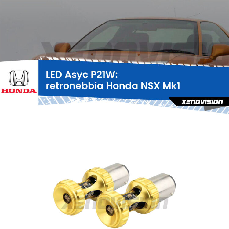 0 Retronebbia LED per Honda NSX Mk1 1990 - 2005: P21W Asyc <strong>Retronebbia LED per Honda NSX</strong> Mk1 1990 - 2005. Coppia lampade <strong>P21W</strong> super canbus Rosse modello Gear2.