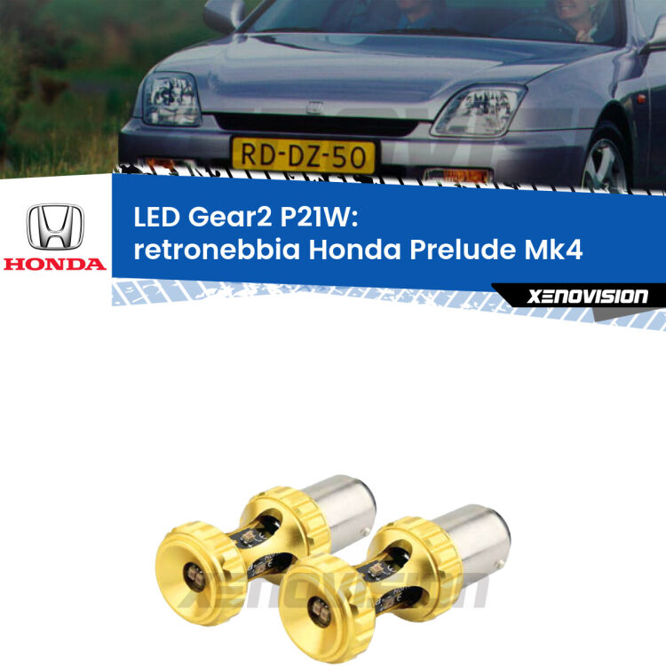 <strong>Retronebbia LED per Honda Prelude</strong> Mk4 1992 - 1996. Coppia lampade <strong>P21W</strong> super canbus Rosse modello Gear2.