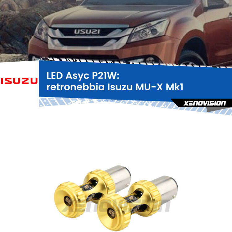0 Retronebbia LED per Isuzu MU-X Mk1 2013 - 2019: P21W Asyc <strong>Retronebbia LED per Isuzu MU-X</strong> Mk1 2013 - 2019. Coppia lampade <strong>P21W</strong> super canbus Rosse modello Gear2.