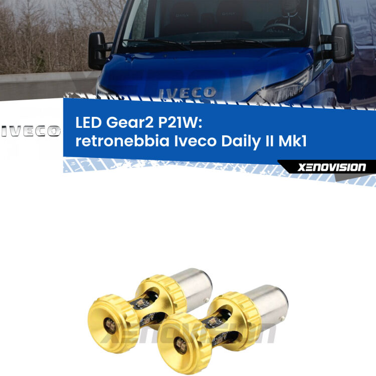 <strong>Retronebbia LED per Iveco Daily II</strong> Mk1 1999 - 2006. Coppia lampade <strong>P21W</strong> super canbus Rosse modello Gear2.