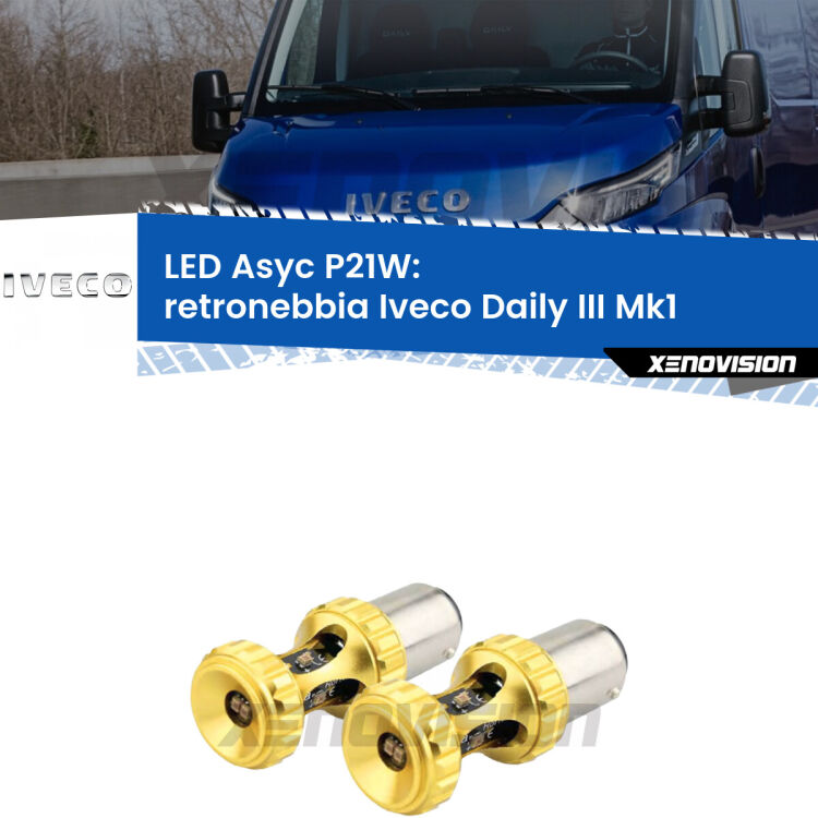 0 Retronebbia LED per Iveco Daily III Mk1 2014 - 2016: P21W Asyc <strong>Retronebbia LED per Iveco Daily III</strong> Mk1 2014 - 2016. Coppia lampade <strong>P21W</strong> super canbus Rosse modello Gear2.