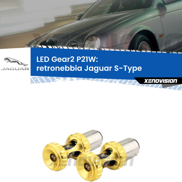 <strong>Retronebbia LED per Jaguar S-Type</strong>  1999 - 2007. Coppia lampade <strong>P21W</strong> super canbus Rosse modello Gear2.