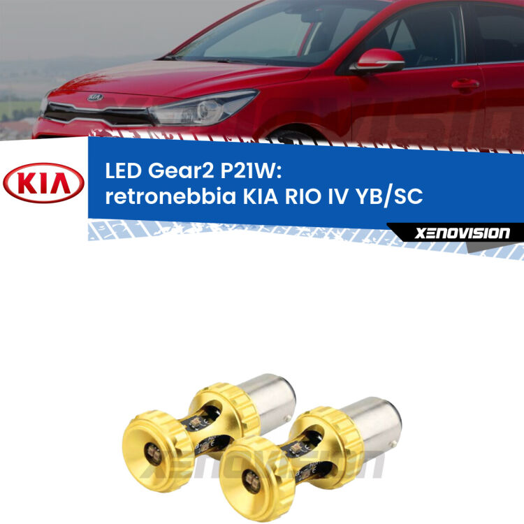 <strong>Retronebbia LED per KIA RIO IV</strong> YB/SC 2016 in poi. Coppia lampade <strong>P21W</strong> super canbus Rosse modello Gear2.