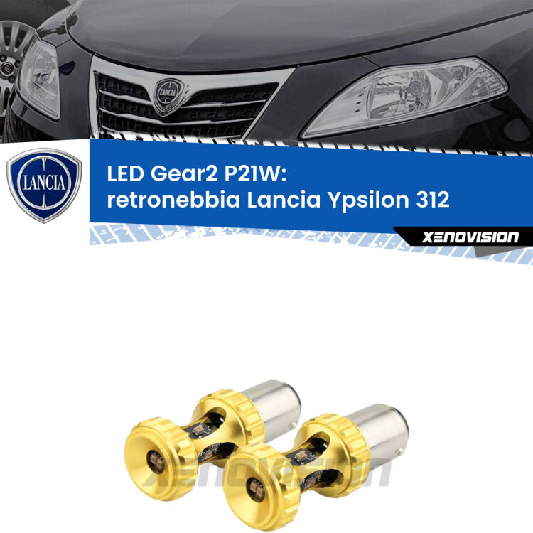 <strong>Retronebbia LED per Lancia Ypsilon</strong> 312 2011 in poi. Coppia lampade <strong>P21W</strong> super canbus Rosse modello Gear2.
